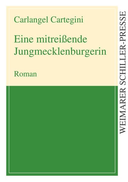 Eine mitreißende Jungmecklenburgerin Contemporary literature