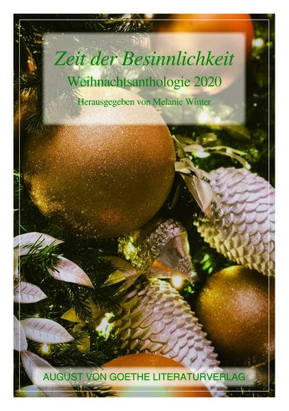 Zeit der Besinnlichkeit: Weihnachtsanthologie 2020 Contemporary literature