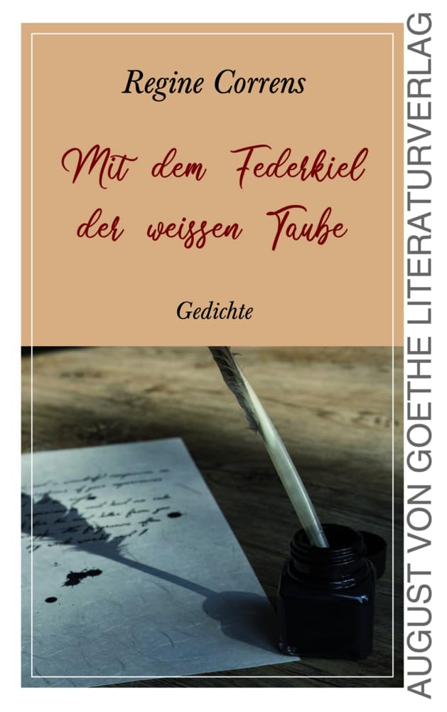 Mit dem Federkiel der weißen Taube Poetry
