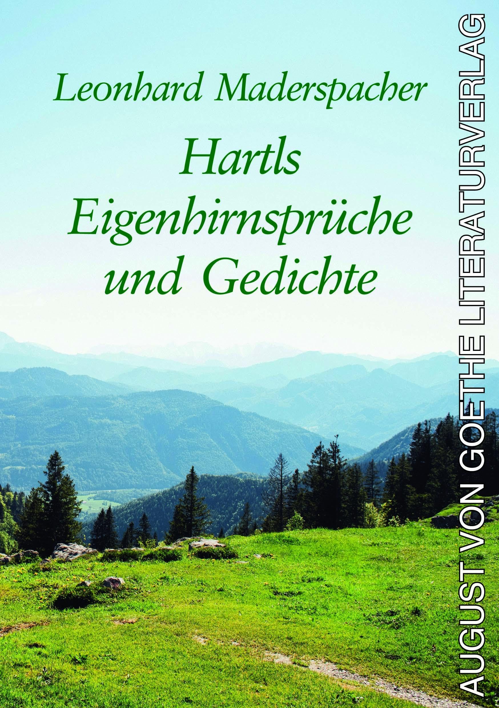 Hartls Eigenhirnsprüche und Gedichte Poetry