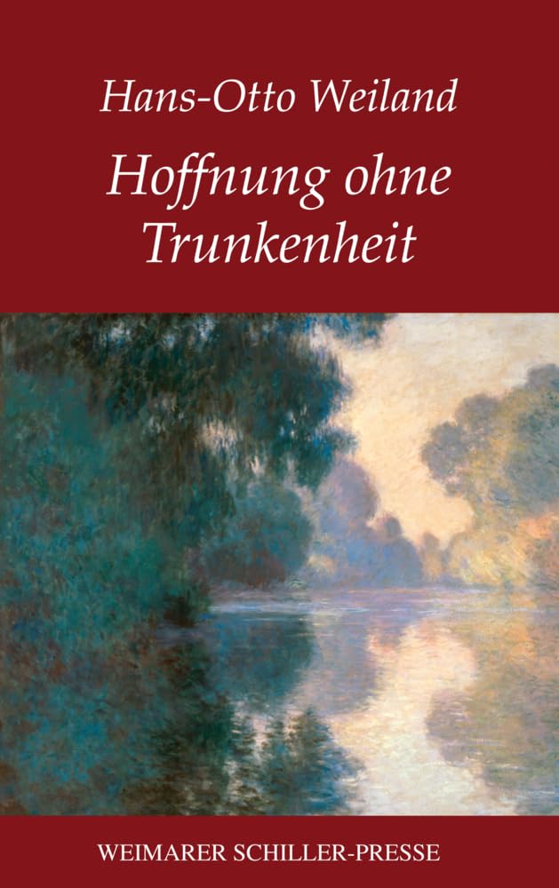 Hoffnung ohne Trunkenheit Poetry