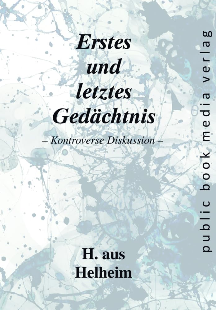 Erstes und letztes Gedächtnis book