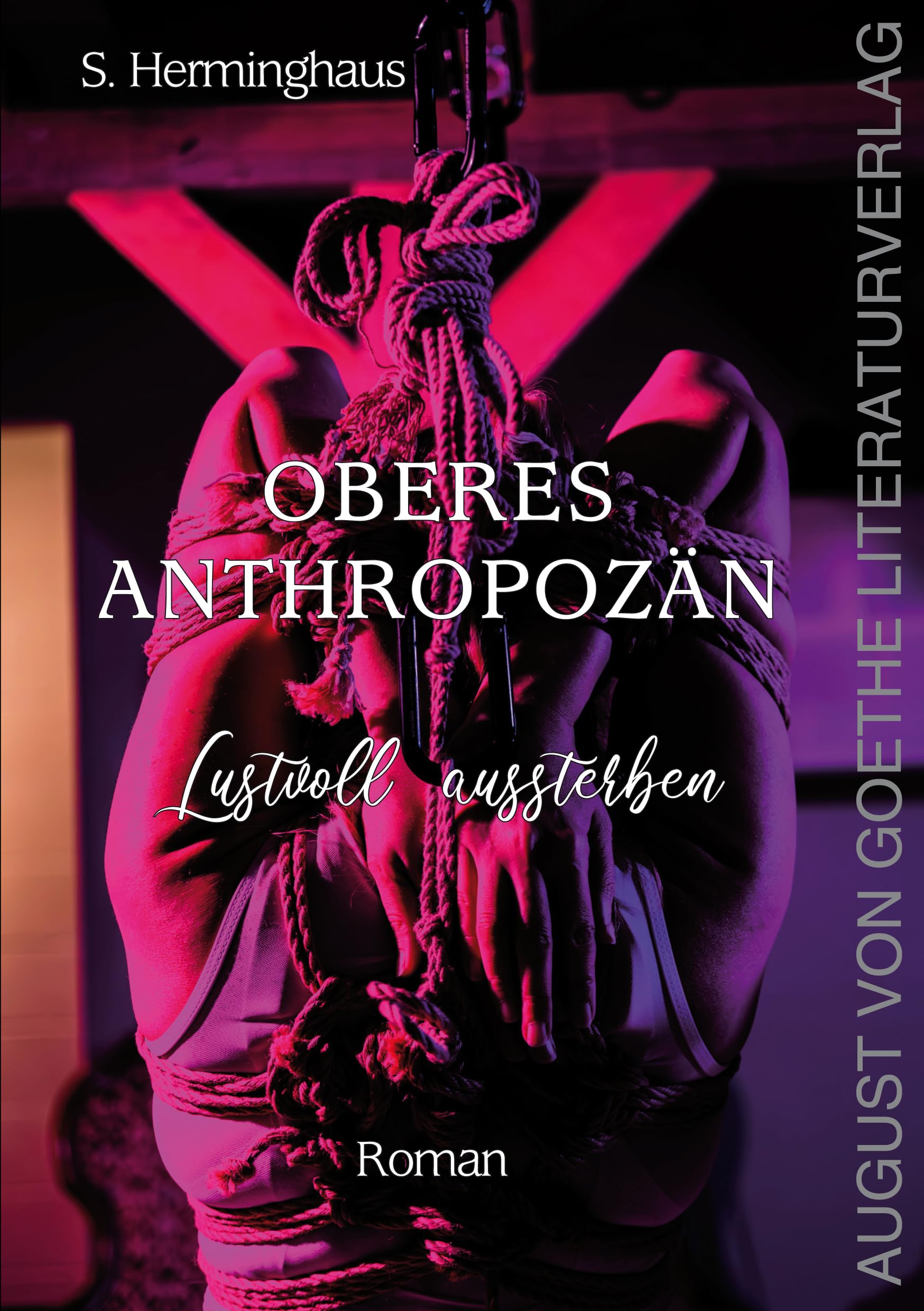Oberes Anthropozän - Lustvoll aussterben Contemporary literature