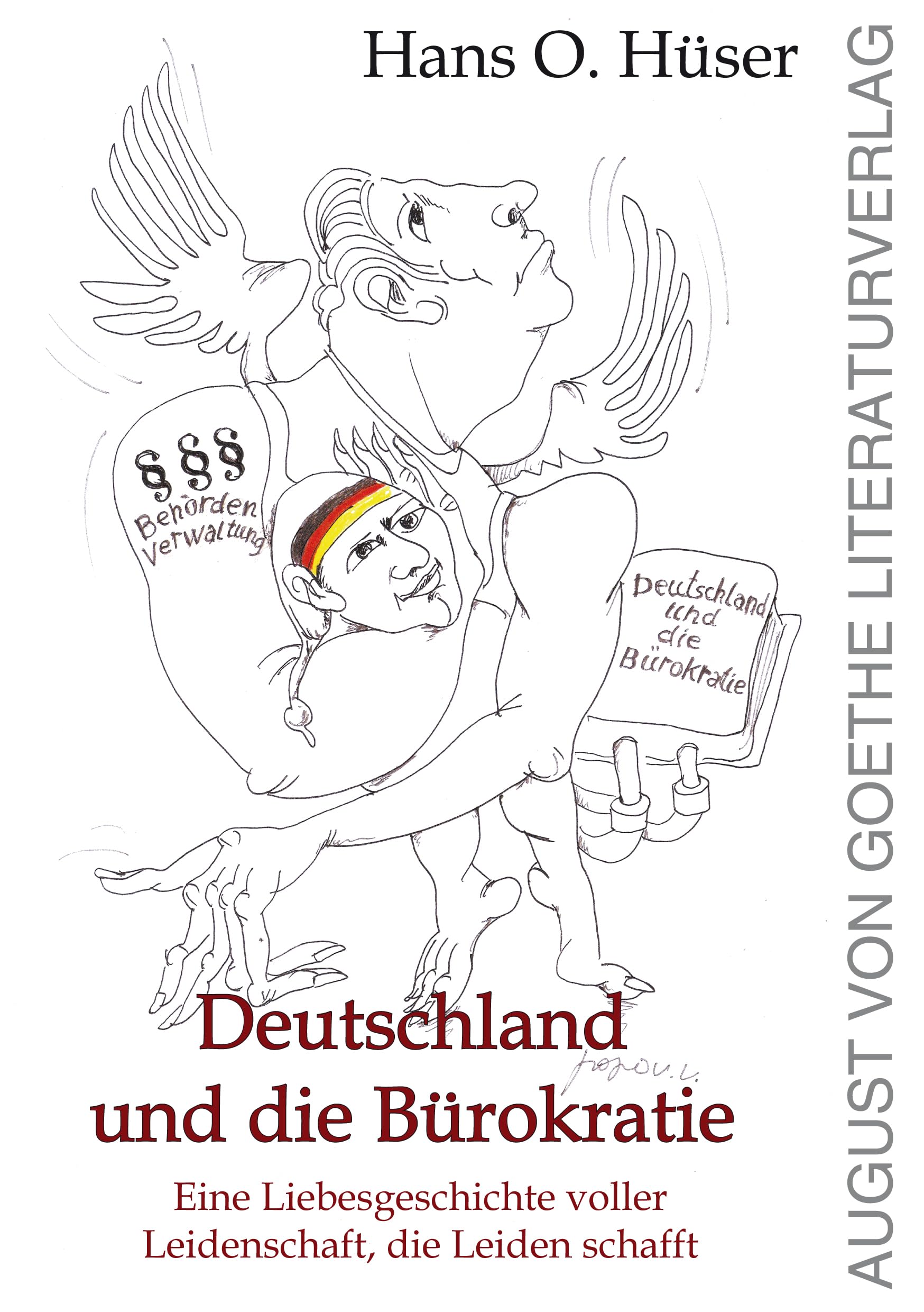 Deutschland und die Bürokratie: Eine Leidenschaft, die Leiden schafft Contemporary literature