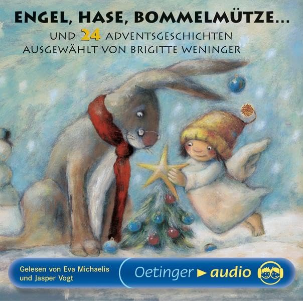 Engel, Hase, Bommelmütze: ... und 24 Adventsgeschichten Children's books