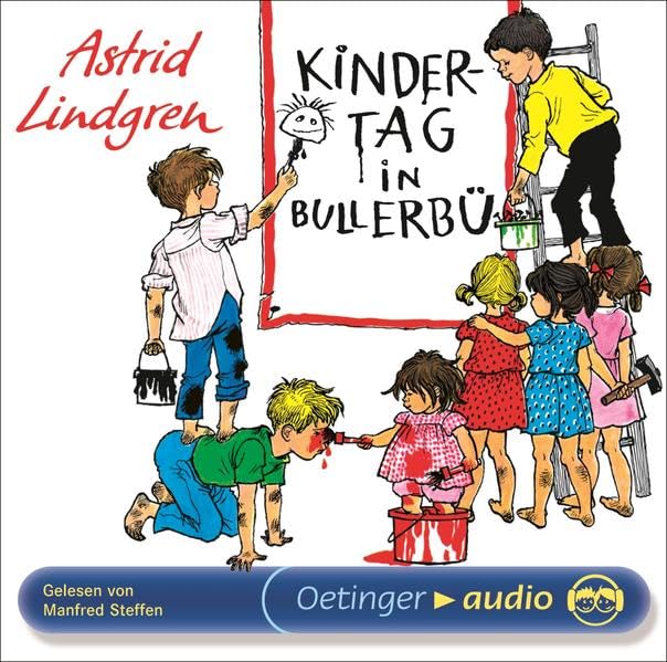 Kindertag in Bullerbü. CD (Oetinger Audio): Lesung (Wir Kinder aus Bullerbü) Novels & Short Stories