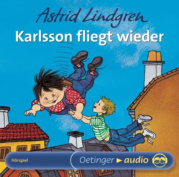 Karlsson vom Dach 2. Karlsson fliegt wieder: Hörspiel Novels & Short Stories