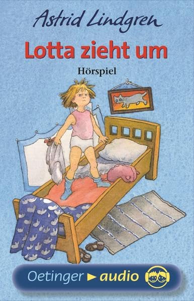 Lotta zieht um: Hörspiel (Lotta aus der Krachmacherstraße) Novels & Short Stories