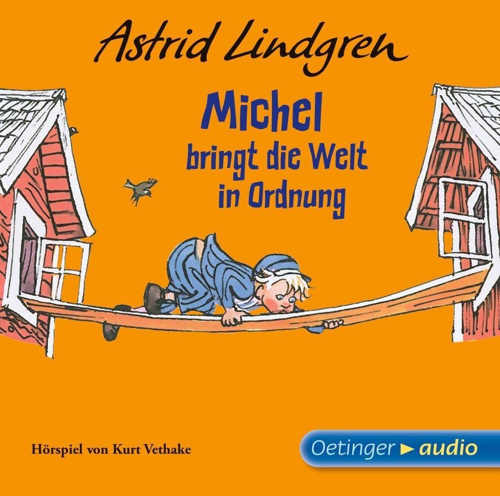 Michel bringt die Welt in Ordnung (CD): Hörspiel nach dem gleichnamigen Film Novels & Short Stories for children