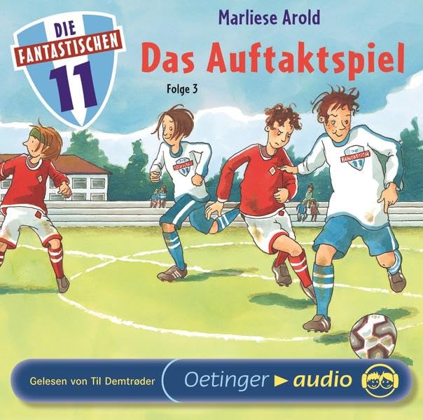 Die Fantastischen Elf 3. Das Auftaktspiel: Ungekürzte Lesung Non-fiction