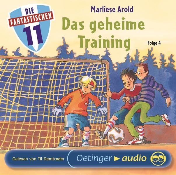 Die Fantastischen Elf 4. Das geheime Training: Ungekürzte Lesung Non-fiction