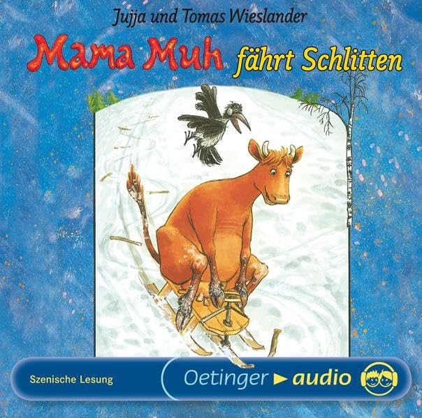 Mama Muh fährt Schlitten: Szenische Lesung Novels & Short Stories