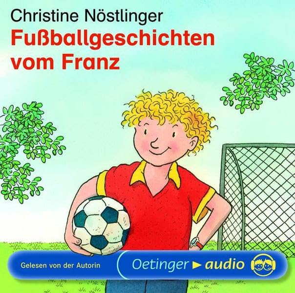 Fußballgeschichten vom Franz: CD Standard Audio Format, Lesung Parents & Children