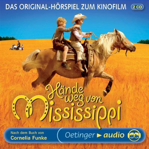 Hände weg von Mississippi! - Das offizielle Hörspiel zum Kinofilm (2 CD) Novels & Short Stories