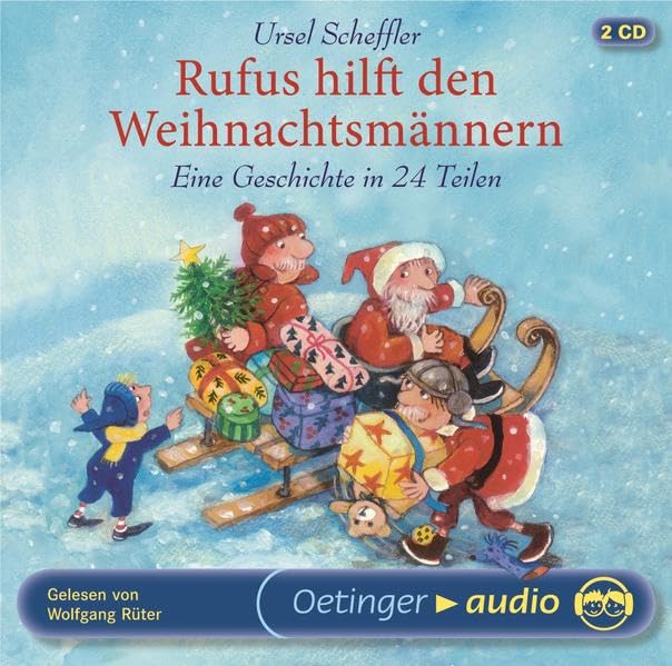 Rufus hilft den Weihnachtsmännern: Eine Geschichte in 24 Teilen Novels & Short Stories