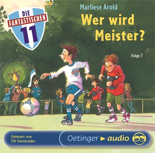 Die Fantastischen Elf 7. Wer wird Meister?: Ungekürzte Lesung Non-fiction