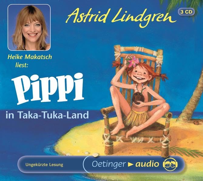 Pippi Langstrumpf 3. Pippi in Taka-Tuka-Land: Lesung Novels & Short Stories