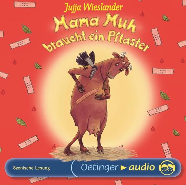 Mama Muh braucht ein Pflaster, Audio-CD: Szenische Lesung Parents & Children