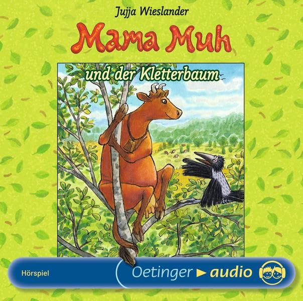 Mama Muh und der Kletterbaum, Audio-CD: Szenische Lesung Parents & Children