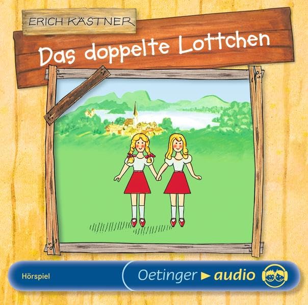 Das doppelte Lottchen: Hörspiel, ca. 47 min Parents & Children