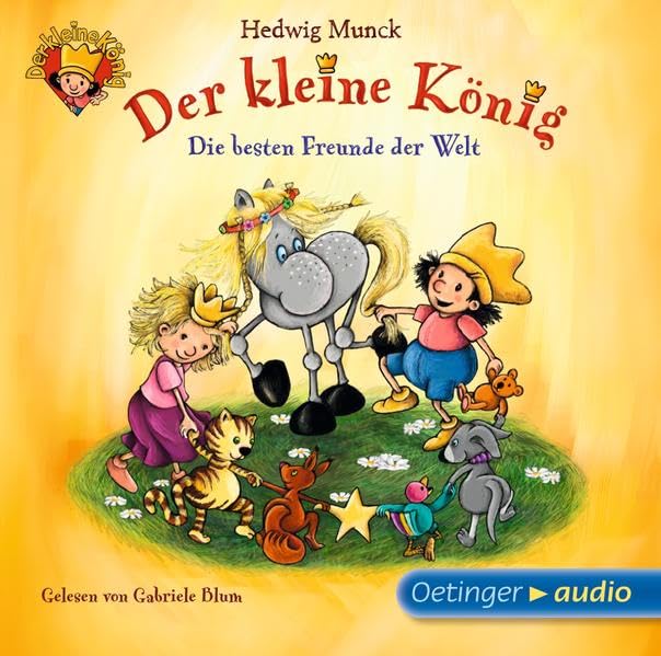Der Kl.König-d.Besten Freunde der Welt (Lesung) Music for Children