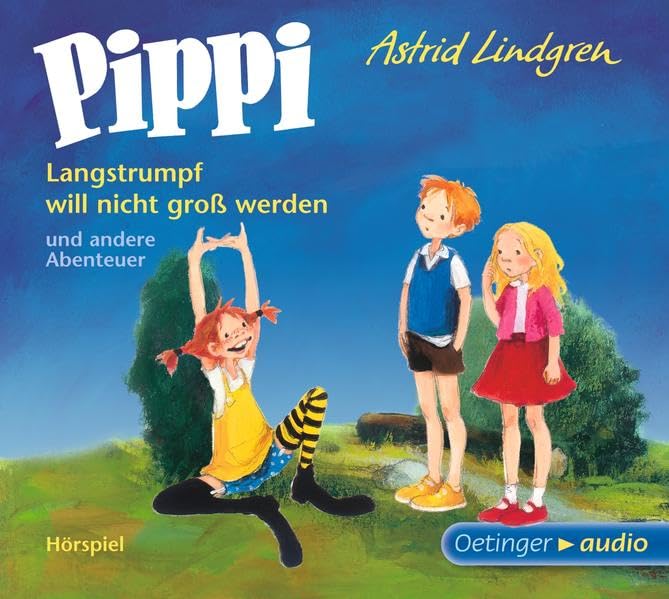 Pippi Langstrumpf will nicht groß werden und andere Abenteuer: Hörspiel Novels & Short Stories