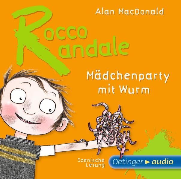 Rocco Randale 1. Mädchenparty mit Wurm: Szenische Lesung Novels & Short Stories