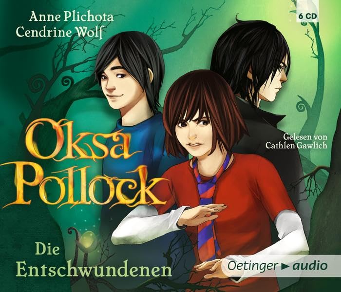 Oksa Pollock 2. Die Entschwundenen: Autorisierte Lesefassung Novels & Short Stories