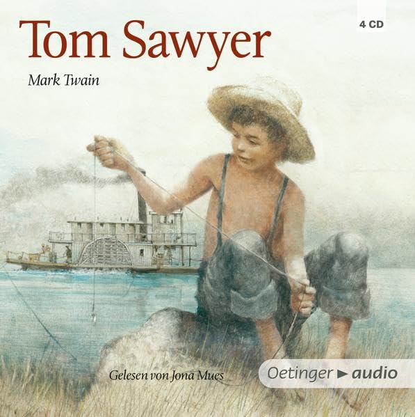 Tom Sawyer, 4 Audio-CDs: Autorisierte Lesefassung Novels & Short Stories