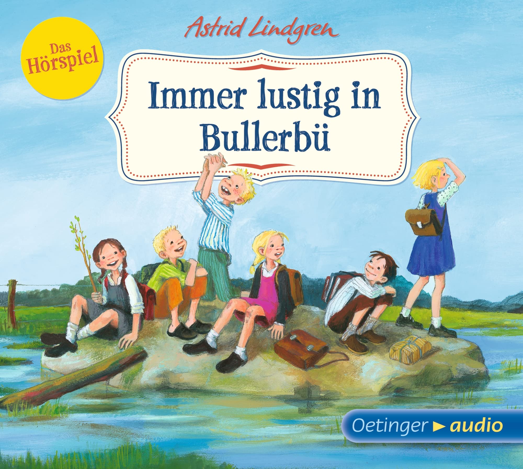 Wir Kinder aus Bullerbü 3. Immer lustig in Bullerbü. Das Hörspiel Non-fiction