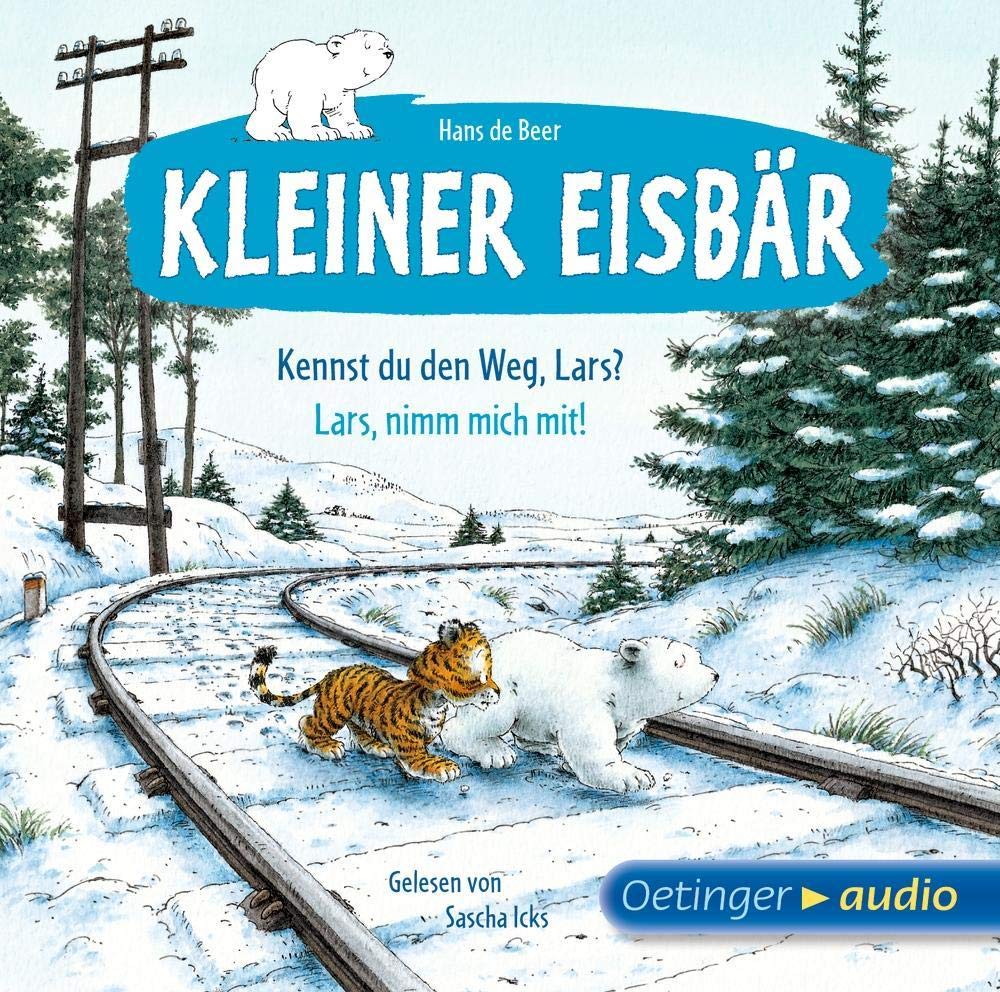 Kleiner Eisbär: Kennst du den Weg, Lars? / Lars, nimm mich mit! Novels & Short Stories
