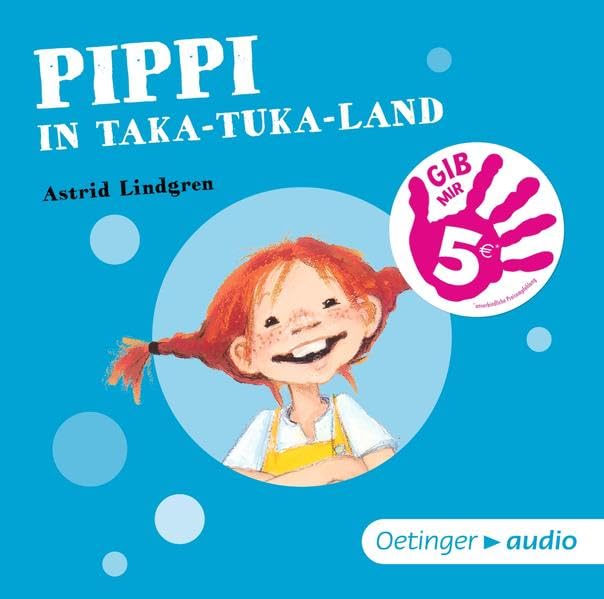 Pippi Langstrumpf 3. Pippi in Taka-Tuka-Land: Hörspiel. Sonderausgabe Novels & Short Stories