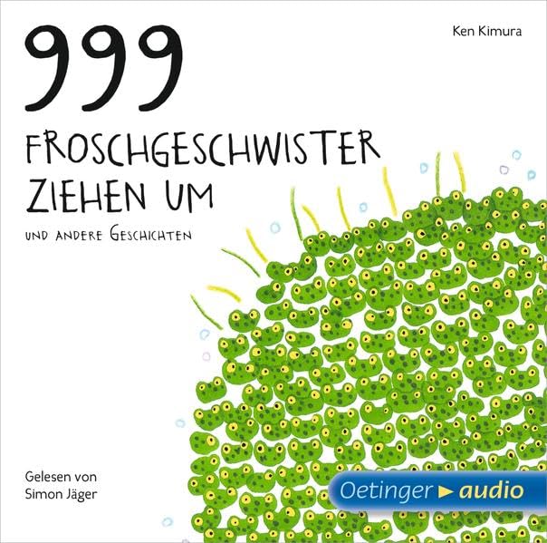 999 Froschgeschwister ziehen um und andere Geschichten: Ungekürzte Lesung mit vielen Geräuschen und Musik, ca. 40 min. Non-fiction
