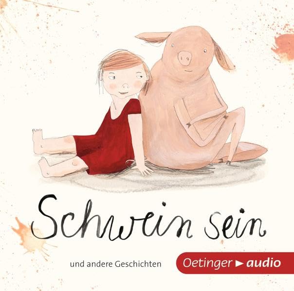 Schwein sein und andere Geschichten (CD) Novels & Short Stories