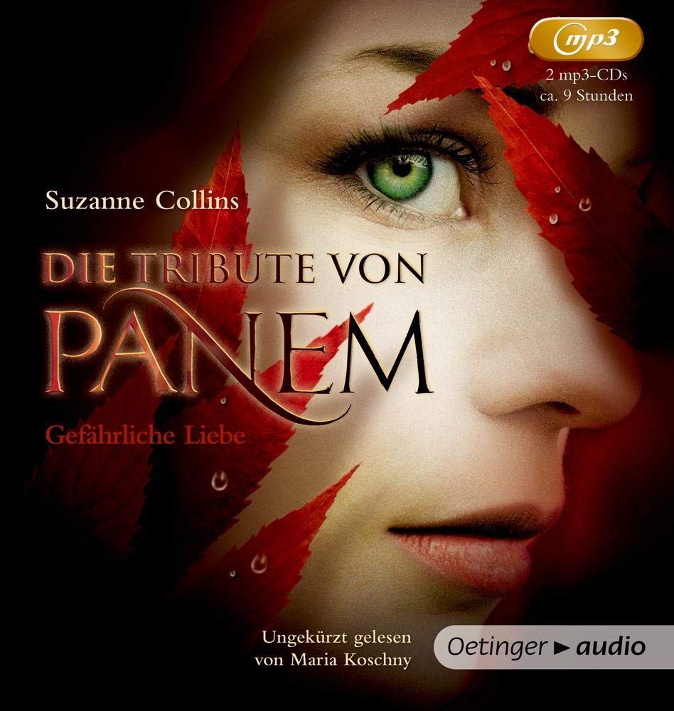 Die Tribute von Panem 2. Gefährliche Liebe: Gefährliche Liebe (2 mp3 CD) Contemporary literature