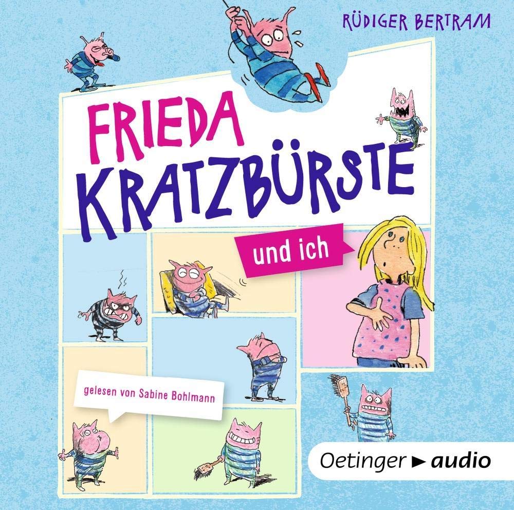 Frieda Kratzbürste und ich 1: Band 1, ungekürzte Lesung, ca. 32 Min. Novels & Short Stories