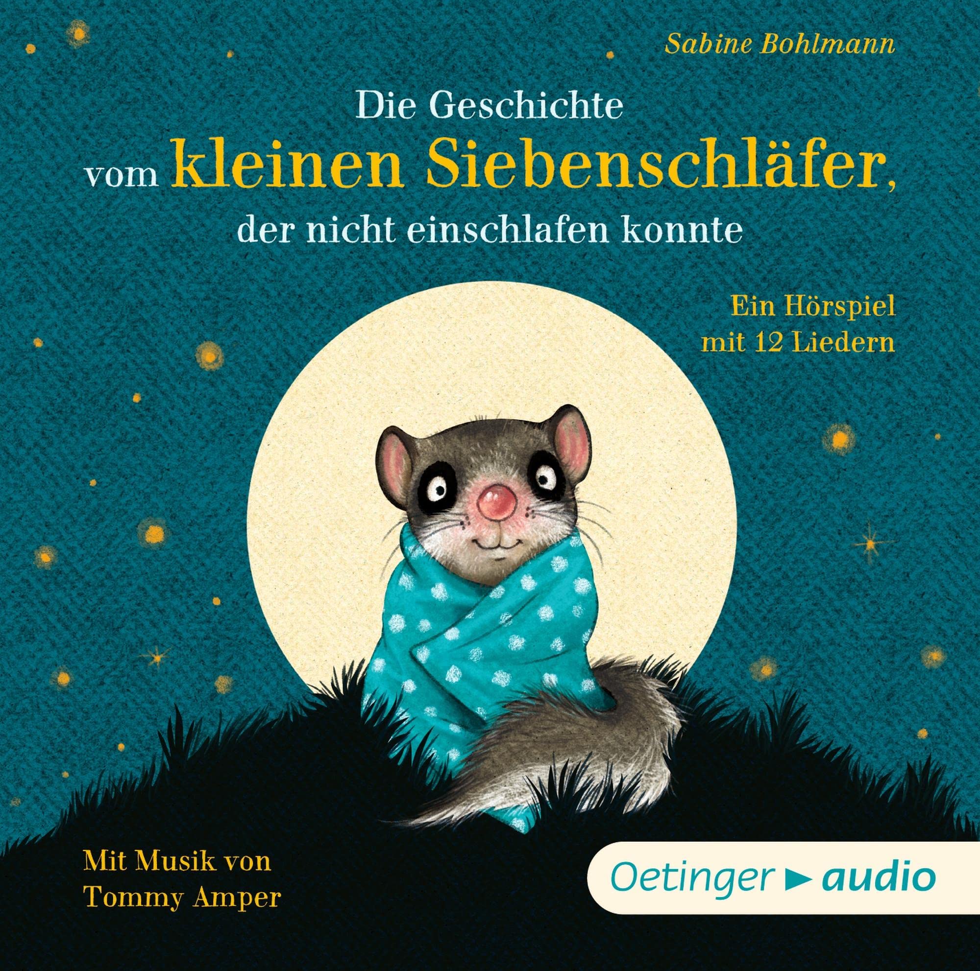 Die Geschichte vom kleinen Siebenschläfer, der nicht einschlafen konnte (CD) Non-fiction