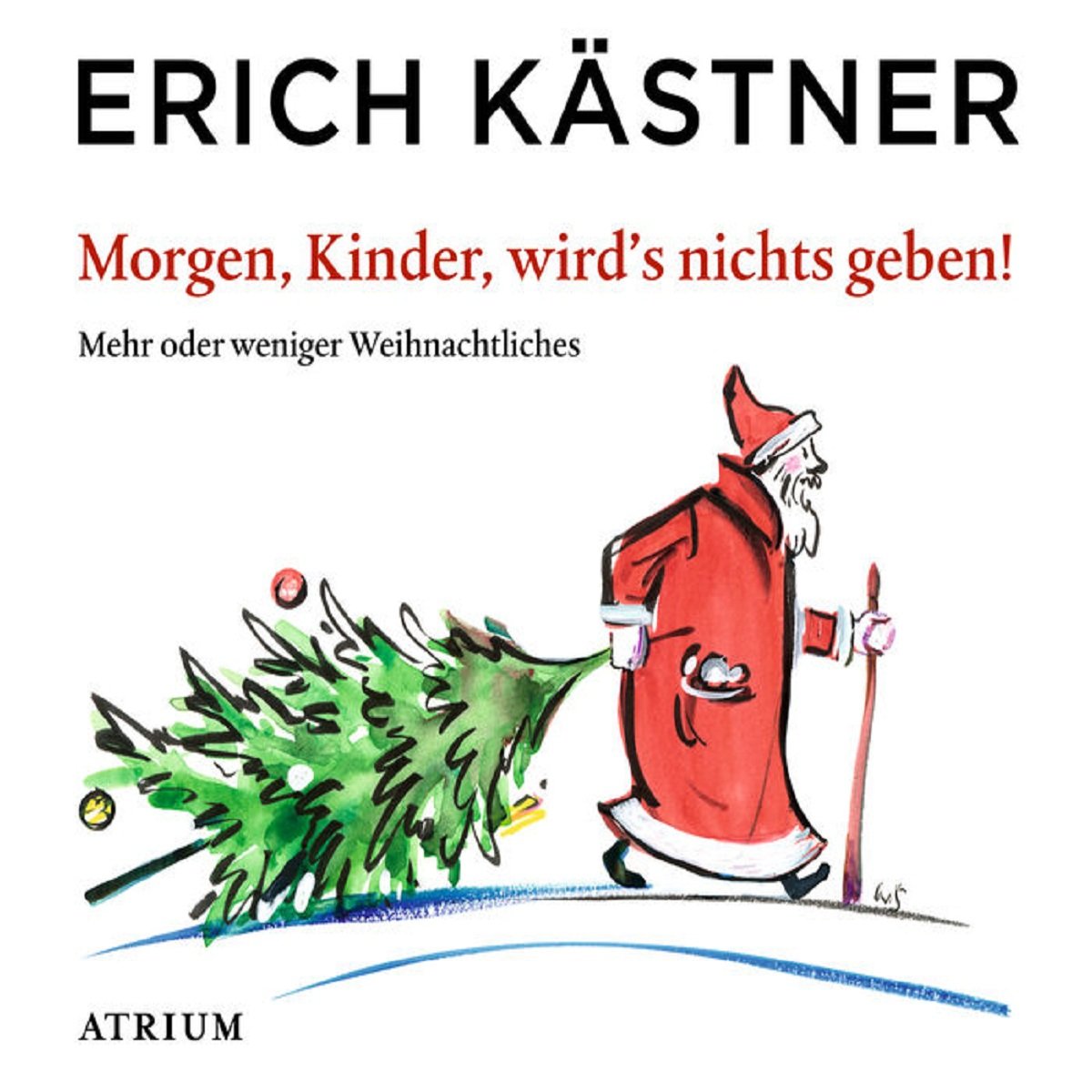 Morgen Kinder Wird'S Was Geben Music for Children