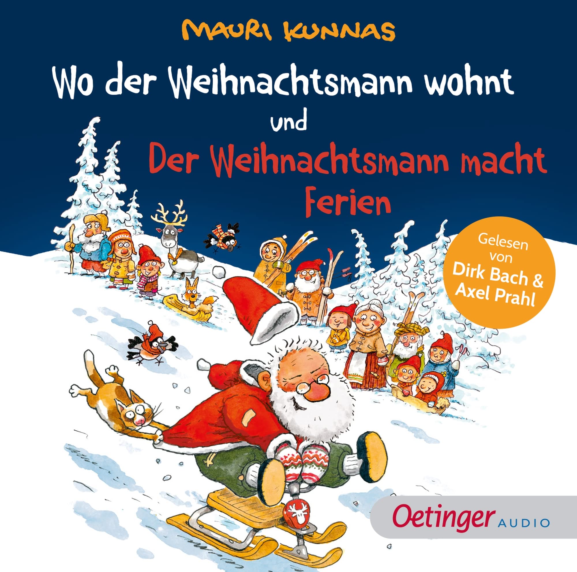 Wo der Weihnachtsmann wohnt und Der Weihnachtsmann macht Ferien: CD Standard Audio Format, Lesung (Mauri Kunnas' Weihnachtsklassiker) Non-fiction