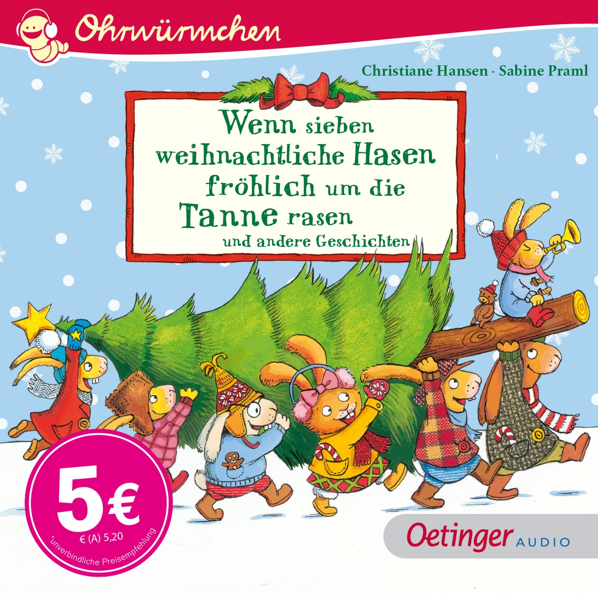 Wenn sieben weihnachtliche Hasen fröhlich um die Tanne rasen und andere Geschichten: Ohrwürmchen. Winterliche Hörbuch-Geschichten zur beliebten Reihe für Kinder ab 2 Jahren Poetry