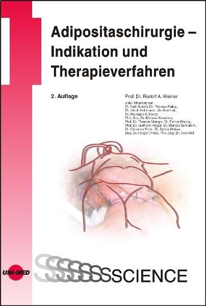 Adipositaschirurgie – Indikation und Therapieverfahren (UNI-MED Science) Medicine