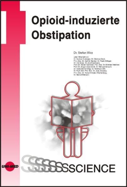 Opioid-induzierte Obstipation (UNI-MED Science) Medicine