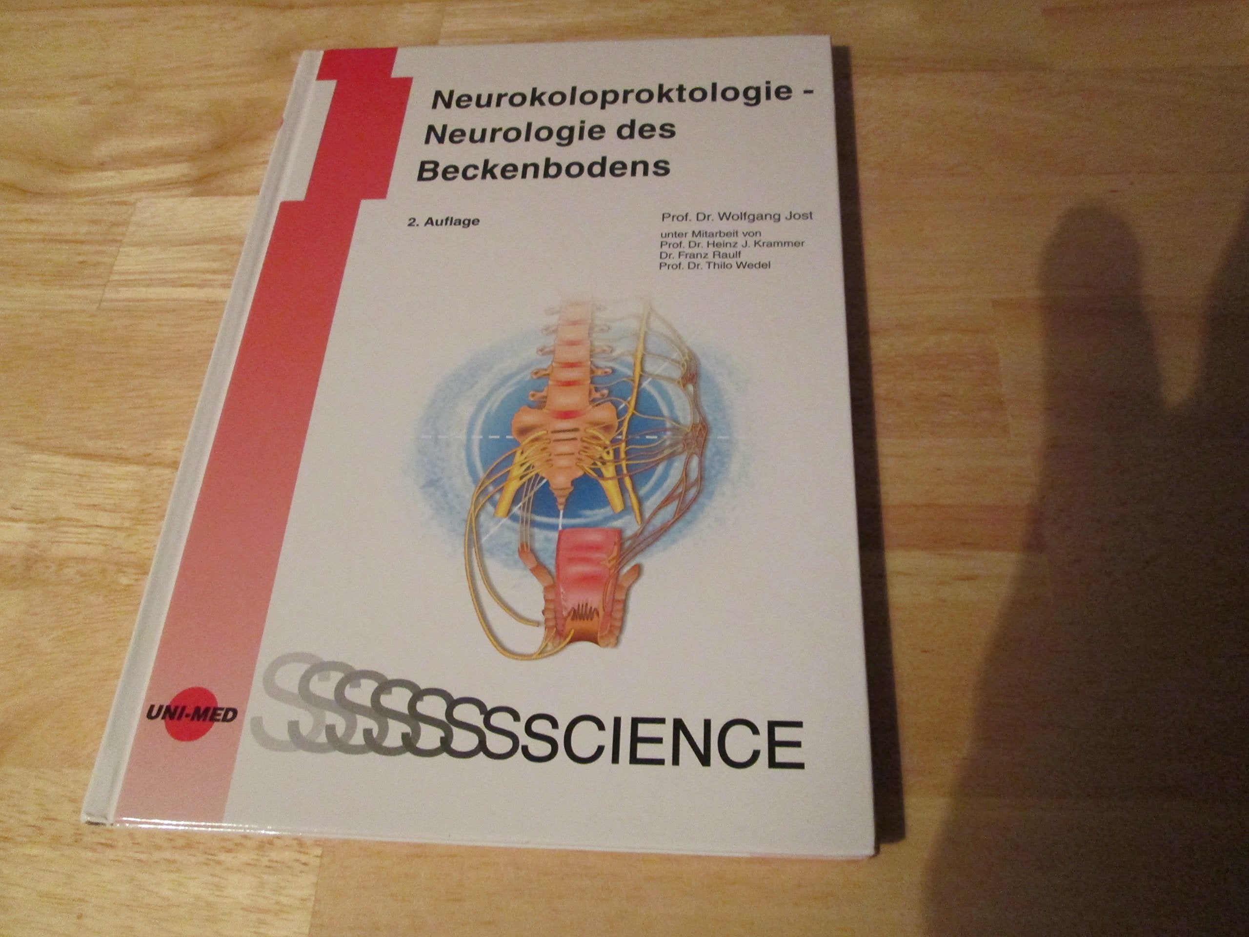 Neurokoloproktologie - Neurologie des Beckenbodens (UNI-MED Science) Medicine
