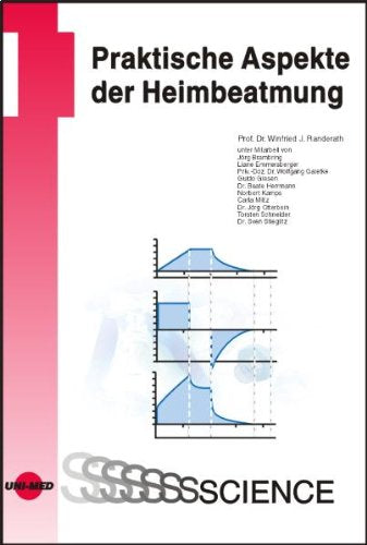 Praktische Aspekte der Heimbeatmung Medicine