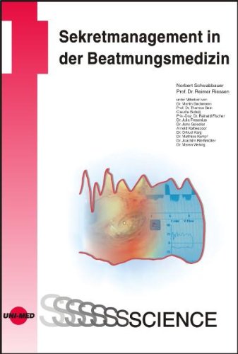 Sekretmanagement in der Beatmungsmedizin Medicine
