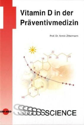 Vitamin D in der Präventivmedizin Medicine