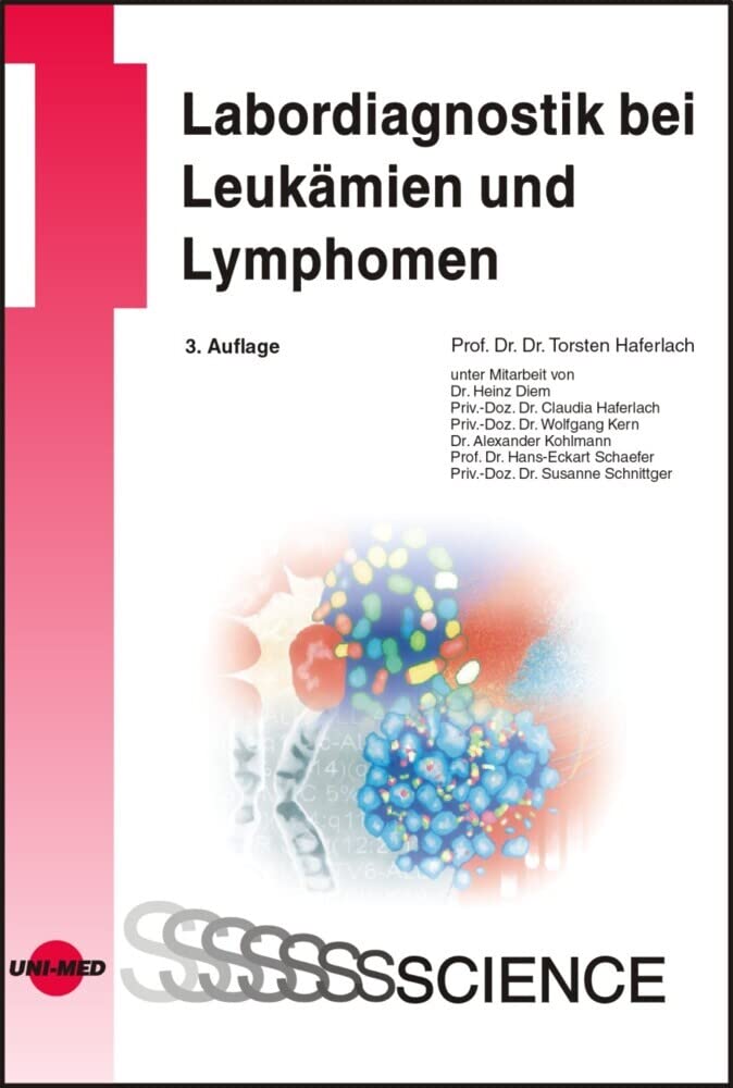 Labordiagnostik bei Leukämien und Lymphomen Medicine
