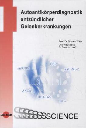 Autoantikörperdiagnostik entzündlicher Gelenkerkrankungen Medicine