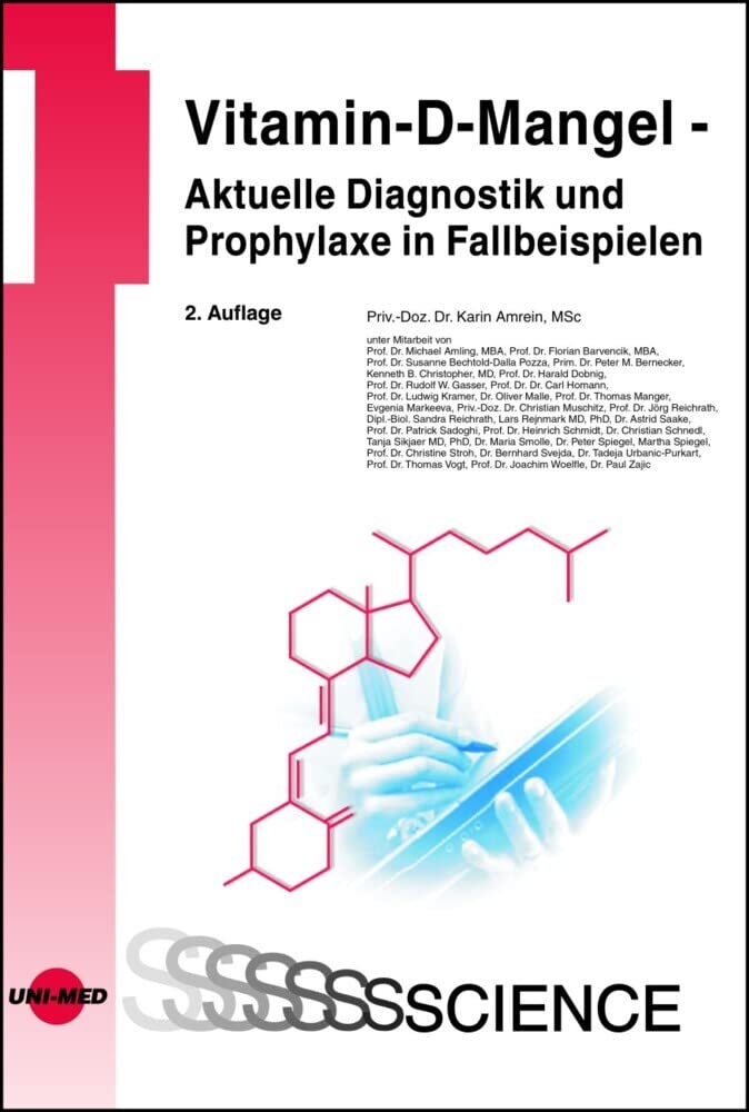Vitamin-D-Mangel - Aktuelle Diagnostik und Prophylaxe in Fallbeispielen Medicine