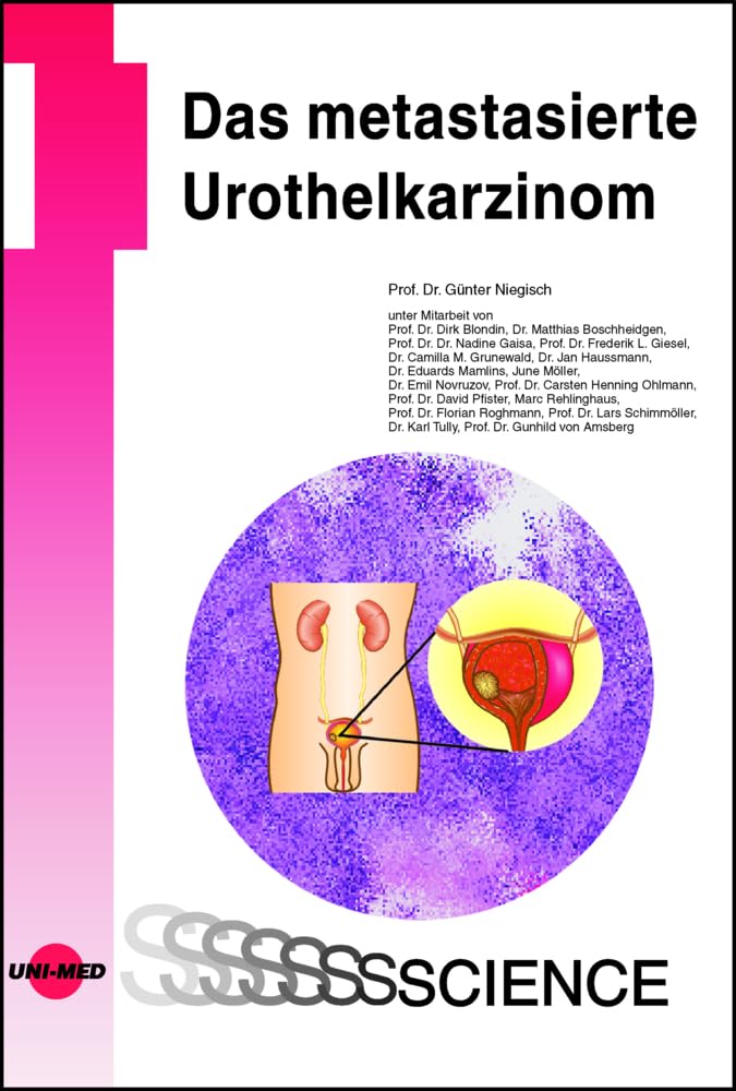 Das metastasierte Urothelkarzinom Medicine
